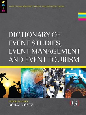 cover image of Dictionary of Event Studies, Event Management and Event Tourism